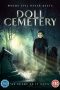 Doll Cemetery (2019) Doll Cemetery (2019)