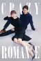 Crazy Romance (Gajang Botongui Yeonae) (2019) Crazy Romance (Gajang Botongui Yeonae) (2019)