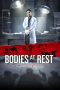 Bodies at Rest (2019) Bodies at Rest (2019)