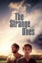 The Strange Ones (2017) The Strange Ones (2017)