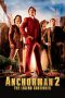 Anchorman 2: The Legend Continues (2013) Anchorman 2: The Legend Continues (2013)