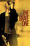 The Brave One (2007) The Brave One (2007)