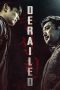 Derailed (Doo namja) (2016) Derailed (Doo namja) (2016)
