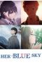 Her Blue Sky (Sora no aosa o shiru hito yo) (2019) Her Blue Sky (Sora no aosa o shiru hito yo) (2019)