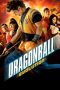 Dragonball Evolution (2009) Dragonball Evolution (2009)