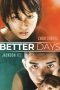 Better Days (Shao nian de ni) (2019) Better Days (Shao nian de ni) (2019)