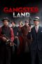 Gangster Land (In the Absence of Good Men) (2017) Gangster Land (In the Absence of Good Men) (2017)