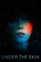 Under the Skin (2013) Under the Skin (2013)