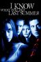 I Know What You Did Last Summer (1997) I Know What You Did Last Summer (1997)