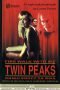 Twin Peaks: Fire Walk with Me (1992) Twin Peaks: Fire Walk with Me (1992)