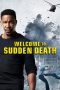 Welcome to Sudden Death (2020) Welcome to Sudden Death (2020)