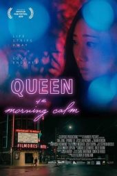 Queen of the Morning Calm (2019)