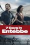 7 Days in Entebbe (Entebbe) (2018) 7 Days in Entebbe (Entebbe) (2018)