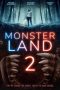 Monsterland 2 (2019) Monsterland 2 (2019)