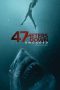 47 Meters Down: Uncaged (2019) 47 Meters Down: Uncaged (2019)
