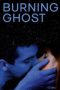 Burning Ghost (Vif-argent) (2019) Burning Ghost (Vif-argent) (2019)