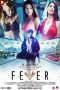 Fever (2016) Fever (2016)
