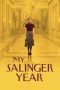 My Salinger Year (2020) My Salinger Year (2020)