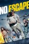 No Escape (2015) No Escape (2015)