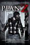 Plan Z (2016) Plan Z (2016)