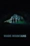 Magic Mountains (2020) Magic Mountains (2020)