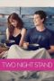 Two Night Stand (2014) Two Night Stand (2014)
