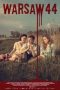 Warsaw ’44 (Miasto 44) (2014) Warsaw ’44 (Miasto 44) (2014)