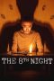 The 8th Night (2021) The 8th Night (2021)