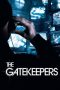The Gatekeepers (2012) The Gatekeepers (2012)