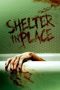 Shelter in Place (2021) Shelter in Place (2021)