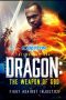 Dragon: The Weapon of God (2022) Sub Dragon: The Weapon of God (2022) Sub