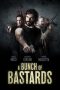 A Bunch of Bastards (Bastardi a mano armata) (2021) A Bunch of Bastards (Bastardi a mano armata) (2021)