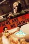 There Are No Saints (2022) Sub