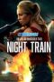 Night Train (2023) Dub Night Train (2023) Dub