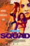 The Squad (2023) Sub The Squad (2023) Sub