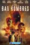 Bad Hombres (2024) Dub Bad Hombres (2024) Dub