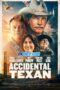Accidental Texan (2023) Dub Accidental Texan (2023) Dub