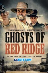 Ghosts of Red Ridge (2024) Dub
