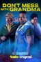 Don't Mess with Grandma (2024) Dub Don't Mess with Grandma (2024) Dub