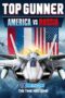 Top Gunner: America vs. Russia (2023) Sub