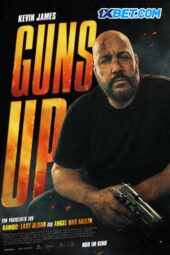 Guns Up (2025) Dub