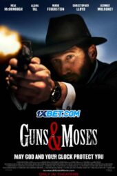 Guns & Moses (2024) Dub