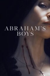 Abraham's Boys (2025)