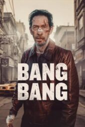 Bang Bang (2024) Sub
