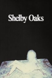 Shelby Oaks (2024) Sub