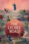 The Lychee Road (2025) The Lychee Road (2025)
