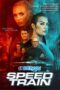 Speed Train (2025) Dub Speed Train (2025) Dub