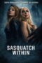 Sasquatch Within (2026) Sub