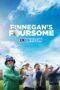 Finnegan's Foursome (2026) Dub