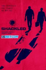 Shackled (2026) Dub